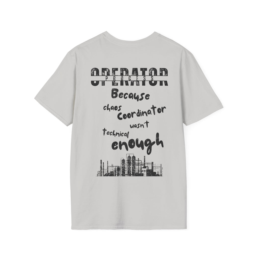 Operator- Because chaos coordinator wasn’t technical enough