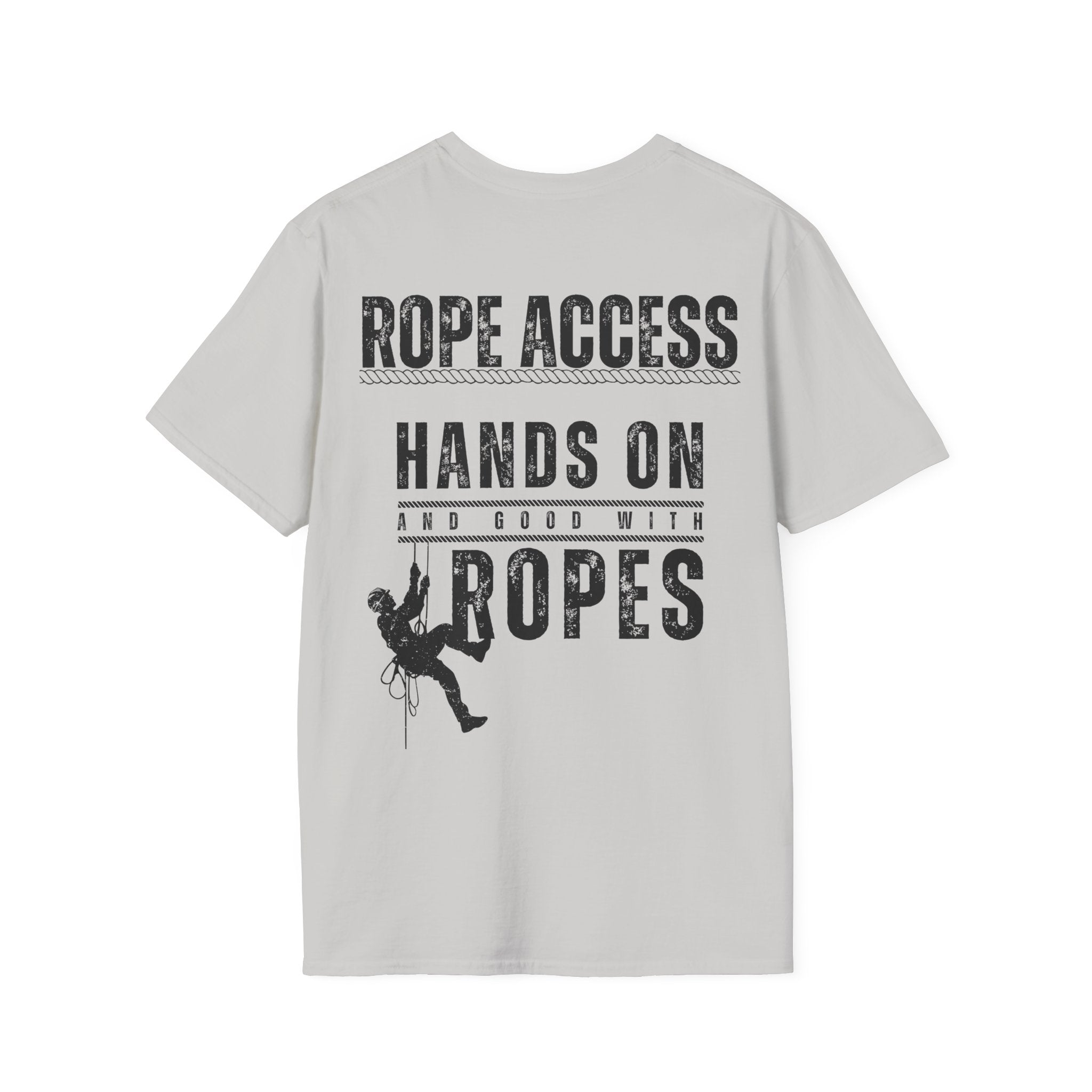 Rope Access T-Shirt – "Hands On and Good With Ropes" Workclimb Tee