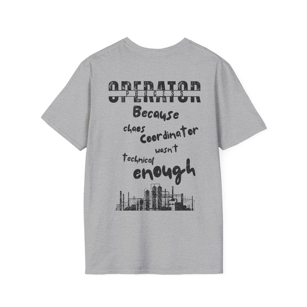 Operator- Because chaos coordinator wasn’t technical enough