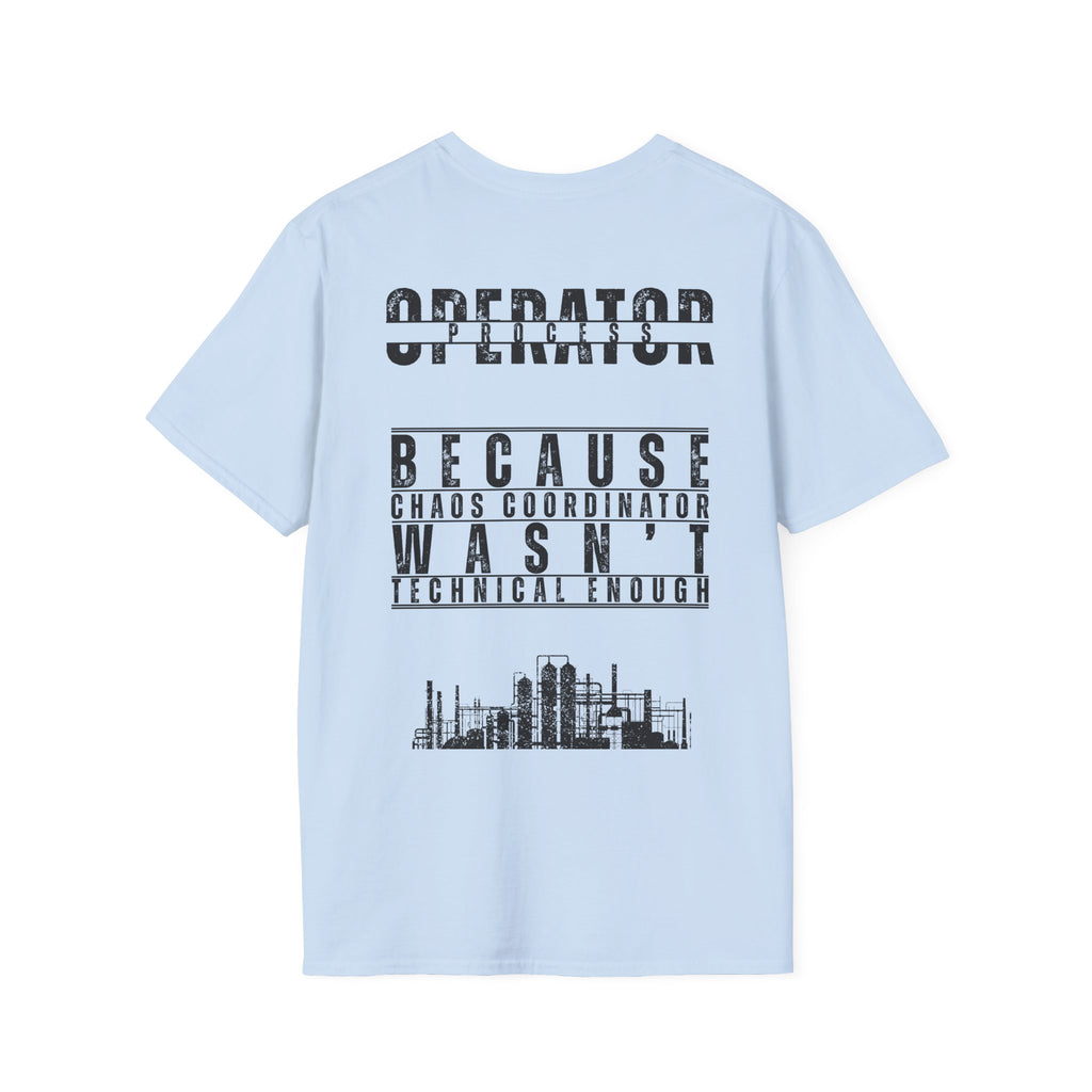 Operator "Because Chaos Coordinator Wasn't Technical Enough"