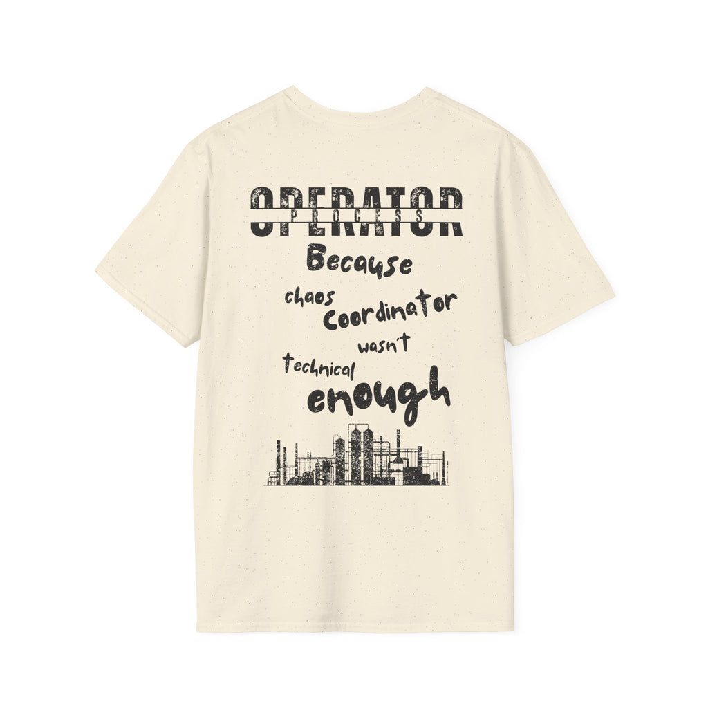 Operator- Because chaos coordinator wasn’t technical enough