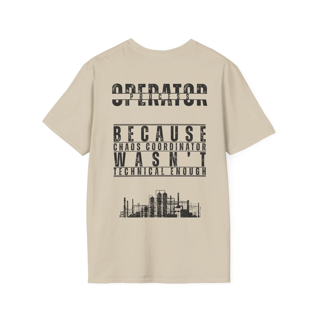 Operator "Because Chaos Coordinator Wasn't Technical Enough"