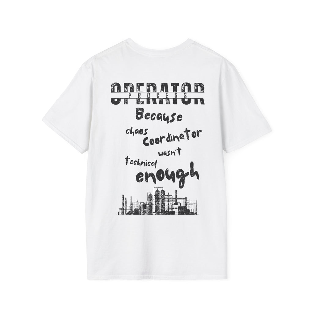 Operator- Because chaos coordinator wasn’t technical enough